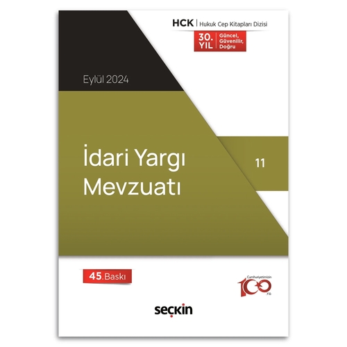 İdari Yargı Mevzuatı - Seçkin Yayınevi Kanun Metinleri Eylül 2024