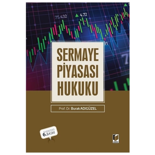 Sermaye Piyasası Hukuku - Burak Adıgüzel