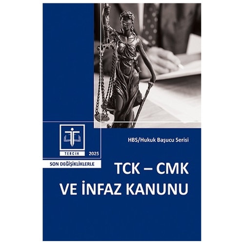 TCK-CMK ve İnfaz Kanunu - Tercih Yayınları Kanun Metinleri Şubat 2025