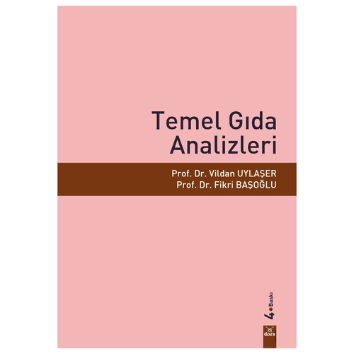 Temel Gıda Analizleri - Vildan Uylaşer, Fikri Başoğlu