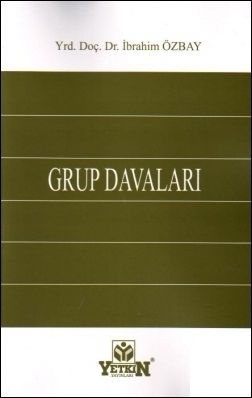 Grup Davaları - İbrahim Özbay