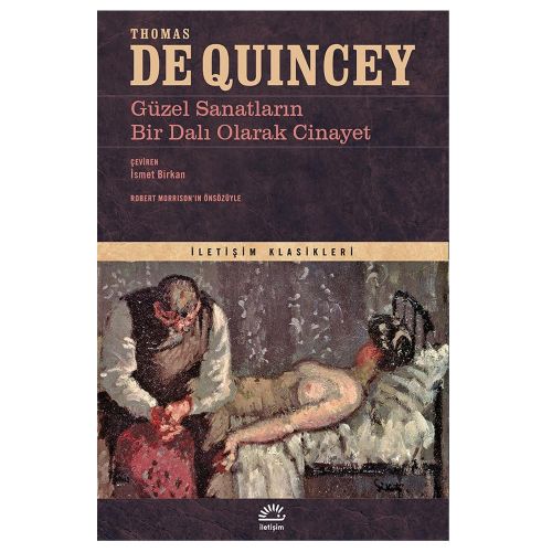 Güzel Sanatların Bir Dalı Olarak Cinayet - Thomas De Quincey