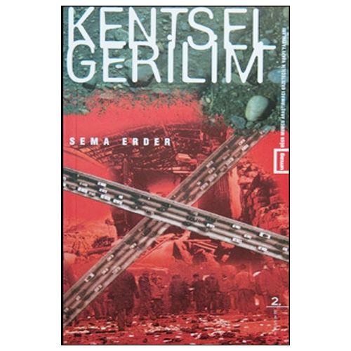 Kentsel Gerilim - Sema Erder