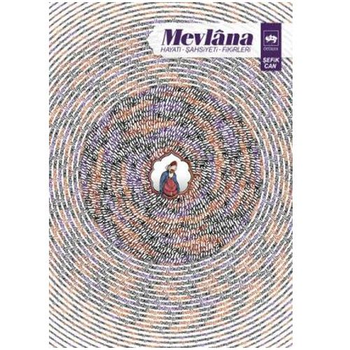Mevlana Hayatı - Şefik Can