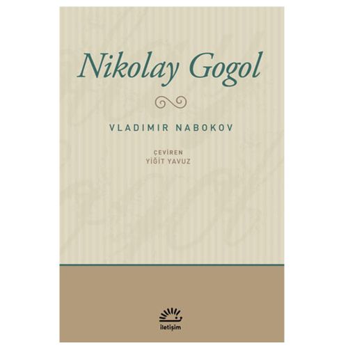 Nikolay Gogol - Vladimir Nabokov