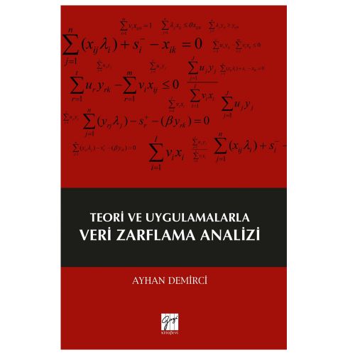 Teori ve Uygulamalarla Veri Zarflama Analizi - Ayhan Demirci