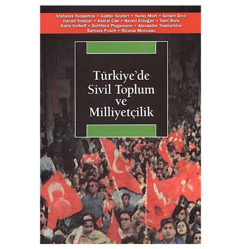 Türkiye\'de Sivil Toplum ve Milliyetçilik - Kemal Can, Tanıl Bora