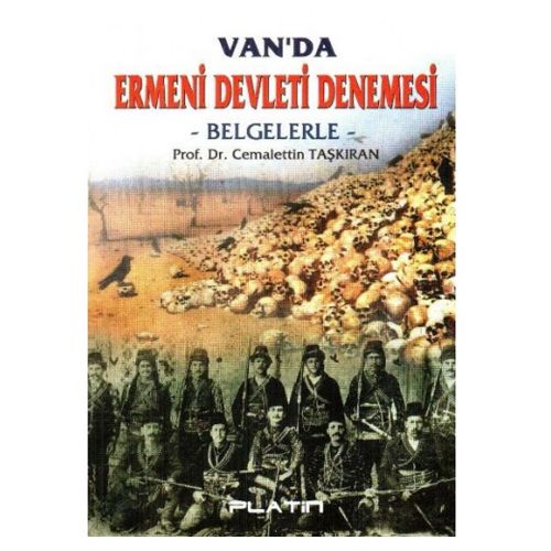 Van\'da Ermeni Devleti Denemesi - Cemalettin Taşkıran