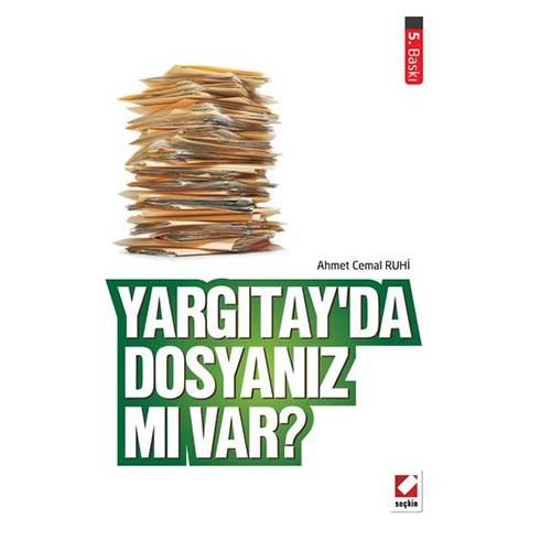 Yargıtay\'da Dosyanız Mı Var? - Ahmet Cemal Ruhi