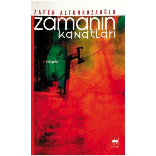 Zamanın Kanatları - Zafer Altunkozaoğlu