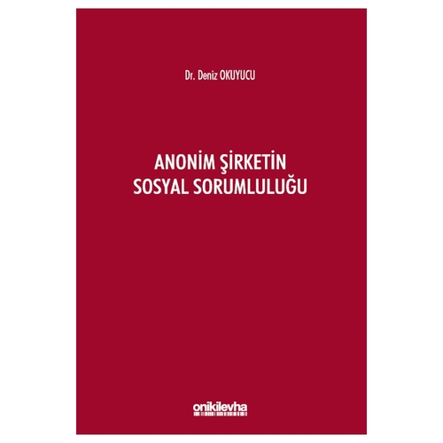 Anonim Şirketin Sosyal Sorumluluğu - Deniz Okuyucu