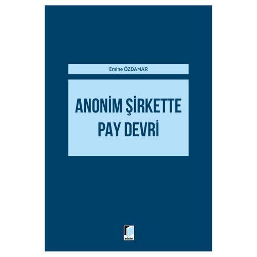 Anonim Şirkette Pay Devri - Emine Özdamar