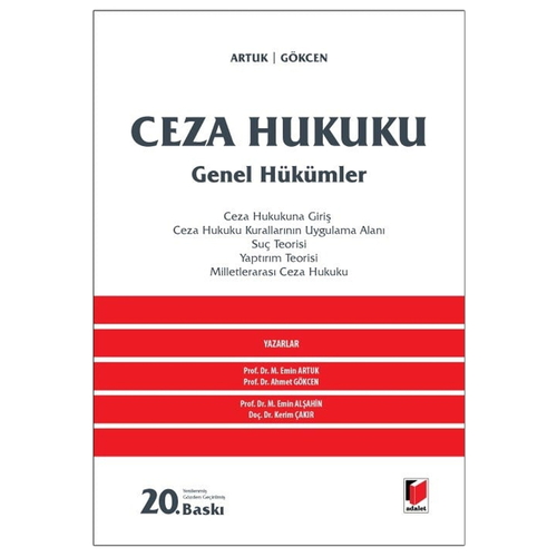 Ceza Hukuku Genel Hükümler - Ahmet Gökcen, Mehmet Emin Artuk