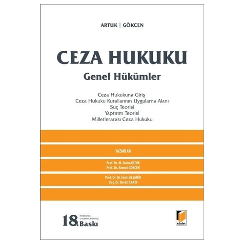 Ceza Hukuku Genel Hükümler - Ahmet Gökcen, Mehmet Emin Artuk