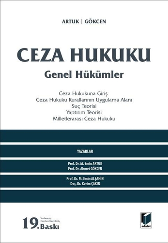 Ceza Hukuku Genel Hükümler - Ahmet Gökcen, Mehmet Emin Artuk