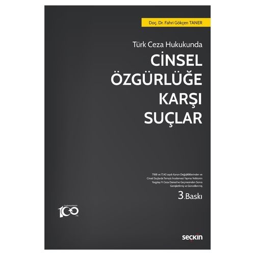 Cinsel Özgürlüğe Karşı Suçlar - Fahri Gökçen Taner
