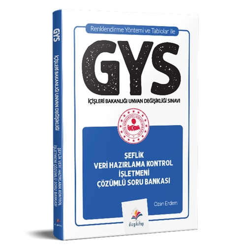 GYS Şeflik Sınavı ve Veri Hazırlama Kontrol İşletmeni Sınavı Çözümlü Soru Bankası Dizgi Kitap Yayınları 2021