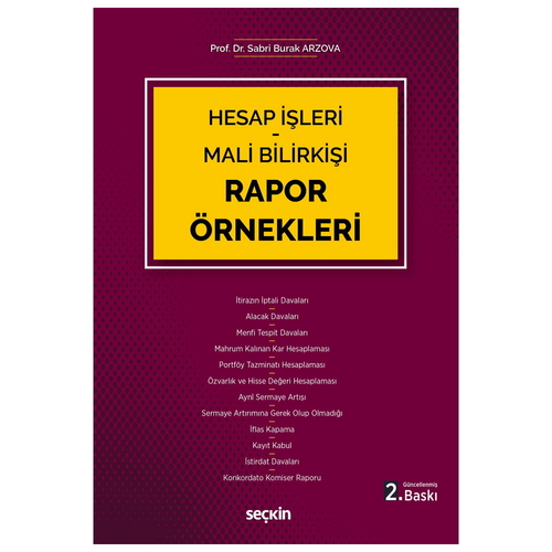 Hesap İşleri, Mali Bilirkişi Rapor Örnekleri - Sabri Burak Arzova
