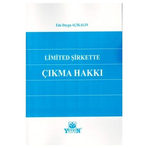 Limited Şirkette Çıkma Hakkı - Eda Duygu Açıkalın