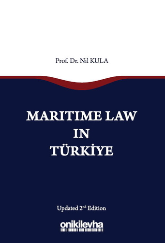 Maritime Law in Türkiye - Nil Kula