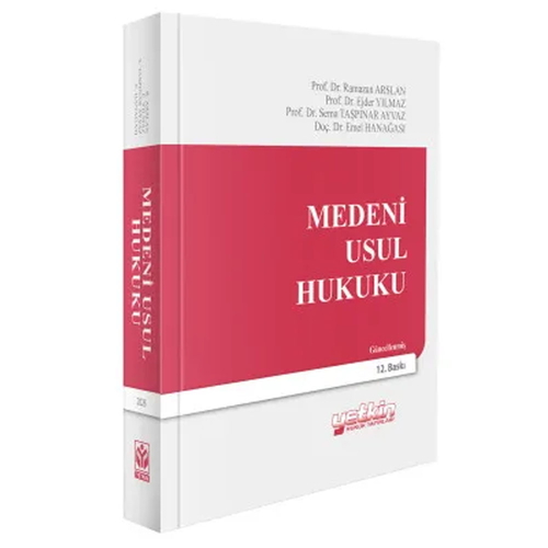 Medeni Usul Hukuku - Ejder Yılmaz, Ramazan Arslan, Sema Taşpınar Ayvaz, Emel Hanağası