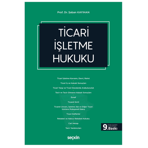 Ticari İşletme Hukuku - Şaban Kayıhan