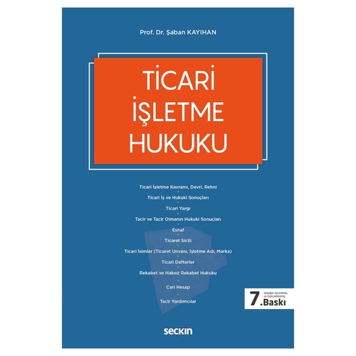 Ticari İşletme Hukuku - Şaban Kayıhan