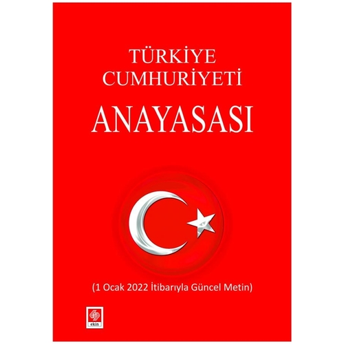 Türkiye Cumhuriyeti Anayasası -  Ekin Yayınları