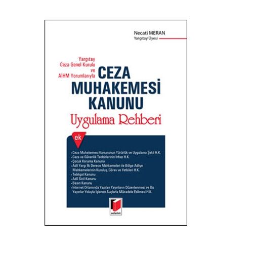 Ceza Muhakemesi Kanunu Uygulama Rehberi - Necati Meran