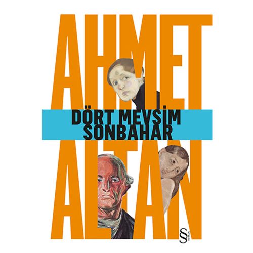 Dört Mevsim Sonbahar - Ahmet Altan