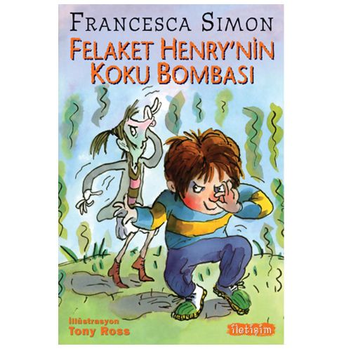 Felaket Henry\'nin Koku Bombası - Francesca Simon