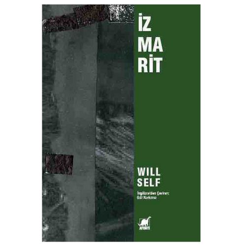 İzmarit - Will Self