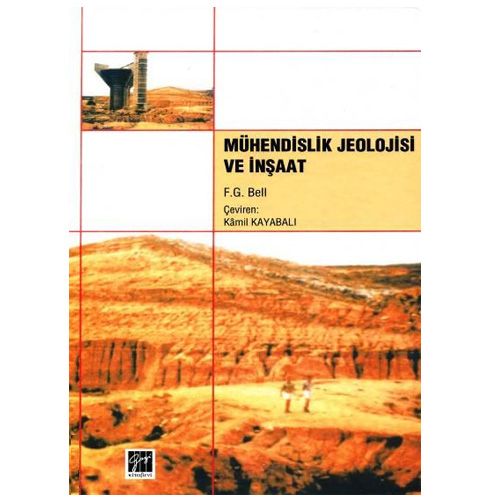 Mühendislik Jeolojisi ve İnşaat - Fred G. Bell