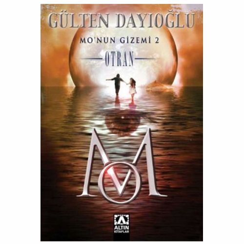 Otran Mo\'nun Gizemi 2 - Gülten Dayıoğlu
