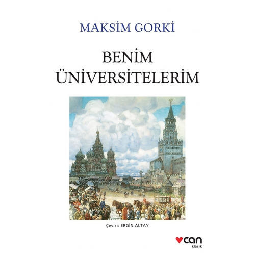 Benim Üniversitelerim - Maksim Gorki