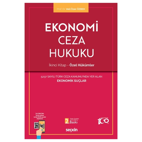 Ekonomi Ceza Hukuku İkinci Kitap Özel Hükümler - Veli Özer Özbek