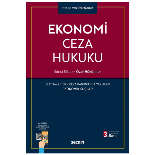 Ekonomi Ceza Hukuku İkinci Kitap Özel Hükümler - Veli Özer Özbek