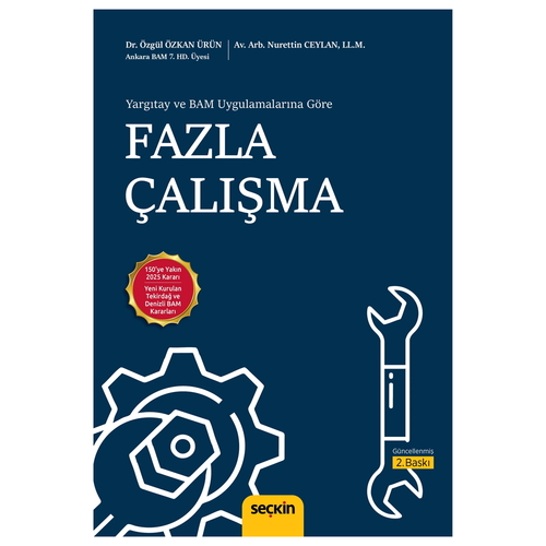 Fazla Çalışma - Özgül Özkan Ürün, Nurettin Ceylan
