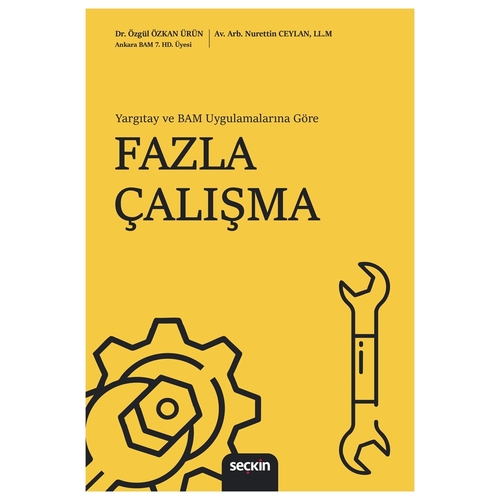 Fazla Çalışma - Özgül Özkan Ürün, Nurettin Ceylan