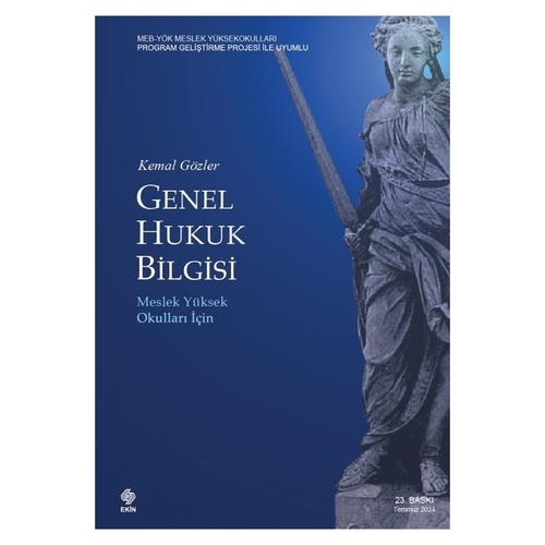 Genel Hukuk Bilgisi Meslek Yüksek Okulları İçin - Kemal Gözler