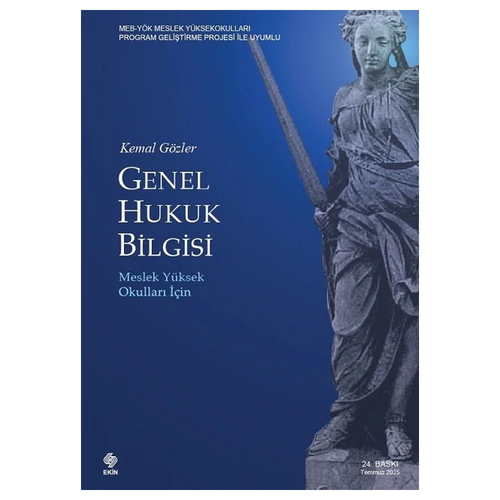 Genel Hukuk Bilgisi Meslek Yüksek Okulları İçin - Kemal Gözler