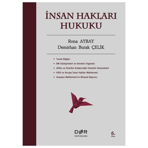 İnsan Hakları Hukuku - Rona Aybay, Demirhan Burak Çelik