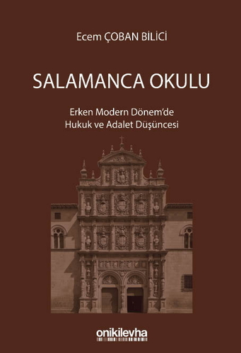 Salamanca Okulu - Ecem Çoban Bilici