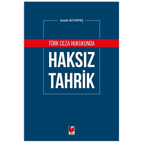 Türk Ceza Hukukunda Haksız Tahrik - Şeyda Altuntaş