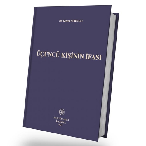 Üçüncü Kişinin İfası - Gizem Zurnacı