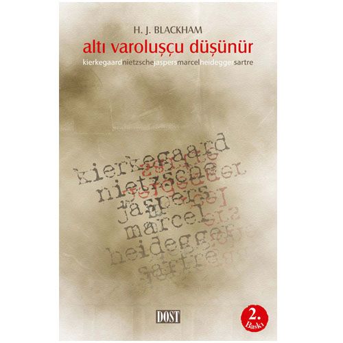 Altı Varoluşçu Düşünür - H. J. Blackham