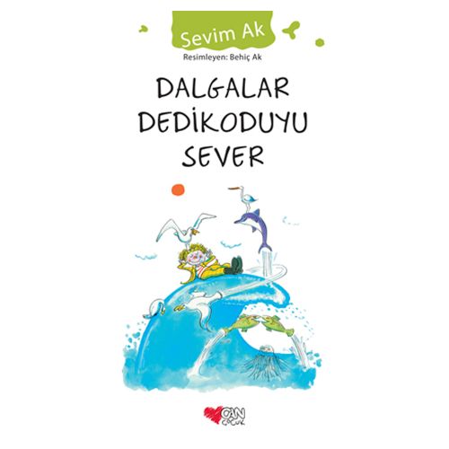 Dalgalar Dedikoduyu Sever - Sevim Ak