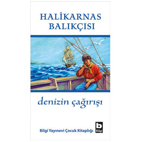Denizin Çağırışı - Halikarnas Balıkçısı