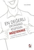 En Değerli Ortağınızı Keşfedin: Müşteriniz - Deniz Maden