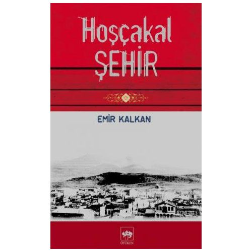 Hoşçakal Şehir - Emir Kalkan